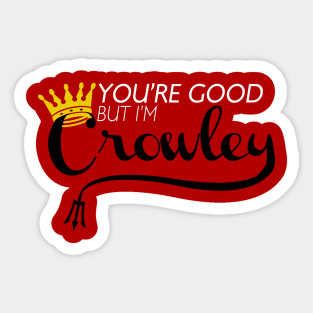 Supernatural | I'm Crowley Sticker